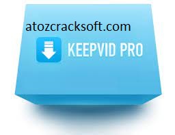 KeepVid Pro 8.3.1 Crack With Activation Key Free Download [2024]