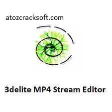 3delite MP4 Stream Editor 3.4.5.4124 Crack & [Latest Version]