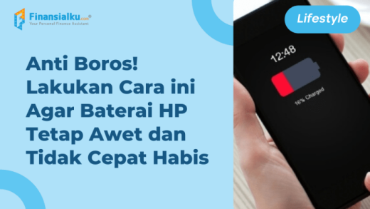 Baterai HP Cepat Habis? Coba 7 Tips Ini